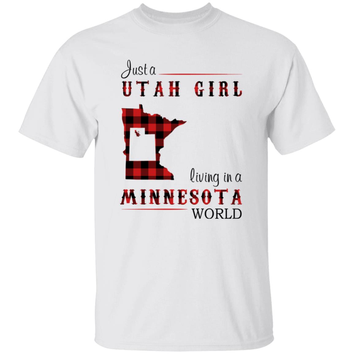 Just A Utah Girl Living In A Minnesota World T-shirt - T-shirt Born Live Plaid Red Teezalo