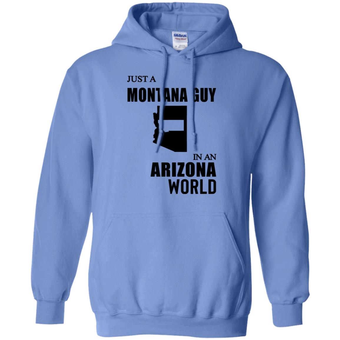 Just A Montana Guy In An Arizona World T-Shirt - T-shirt Teezalo