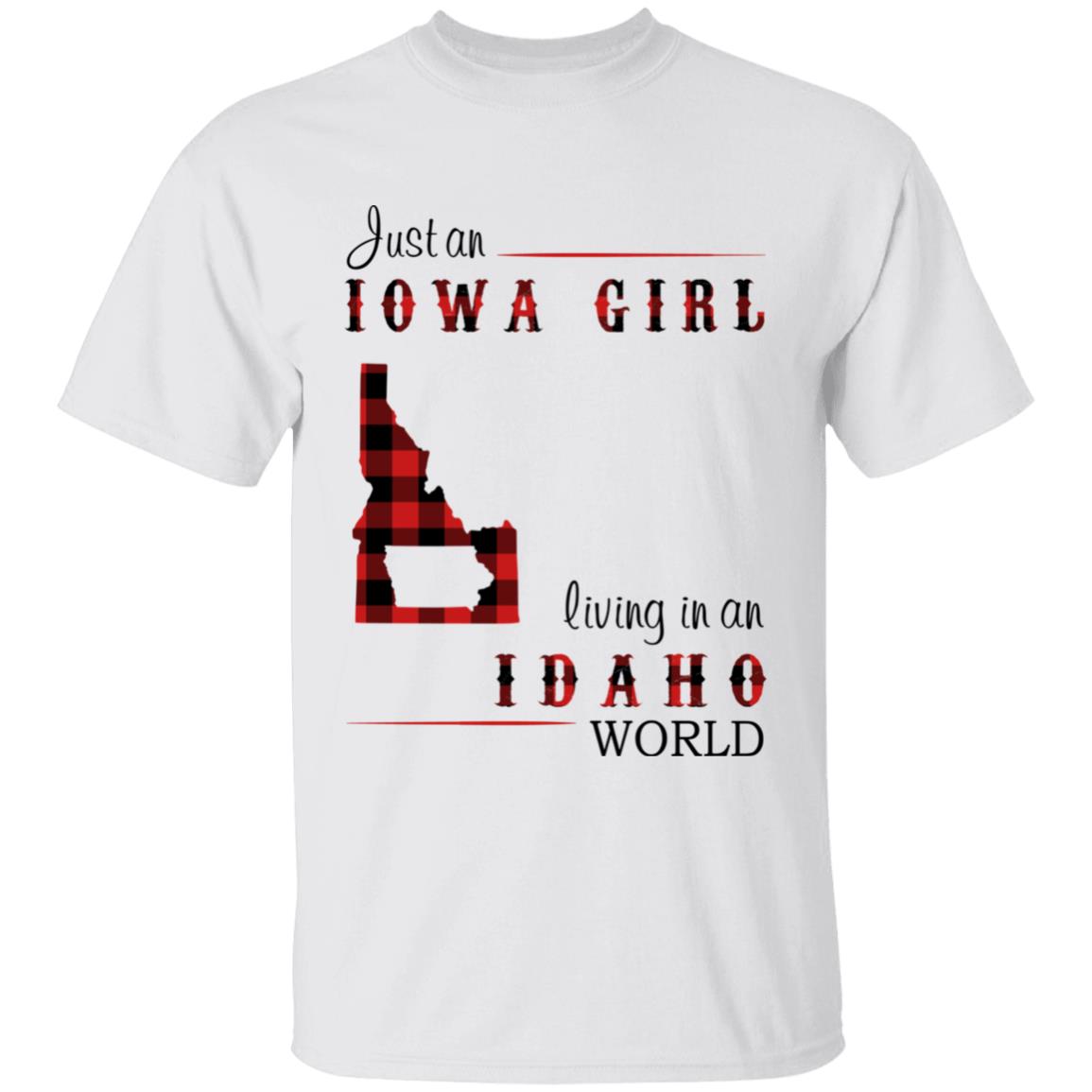 Just An Iowa Girl Living In An Idaho World T-shirt - T-shirt Born Live Plaid Red Teezalo