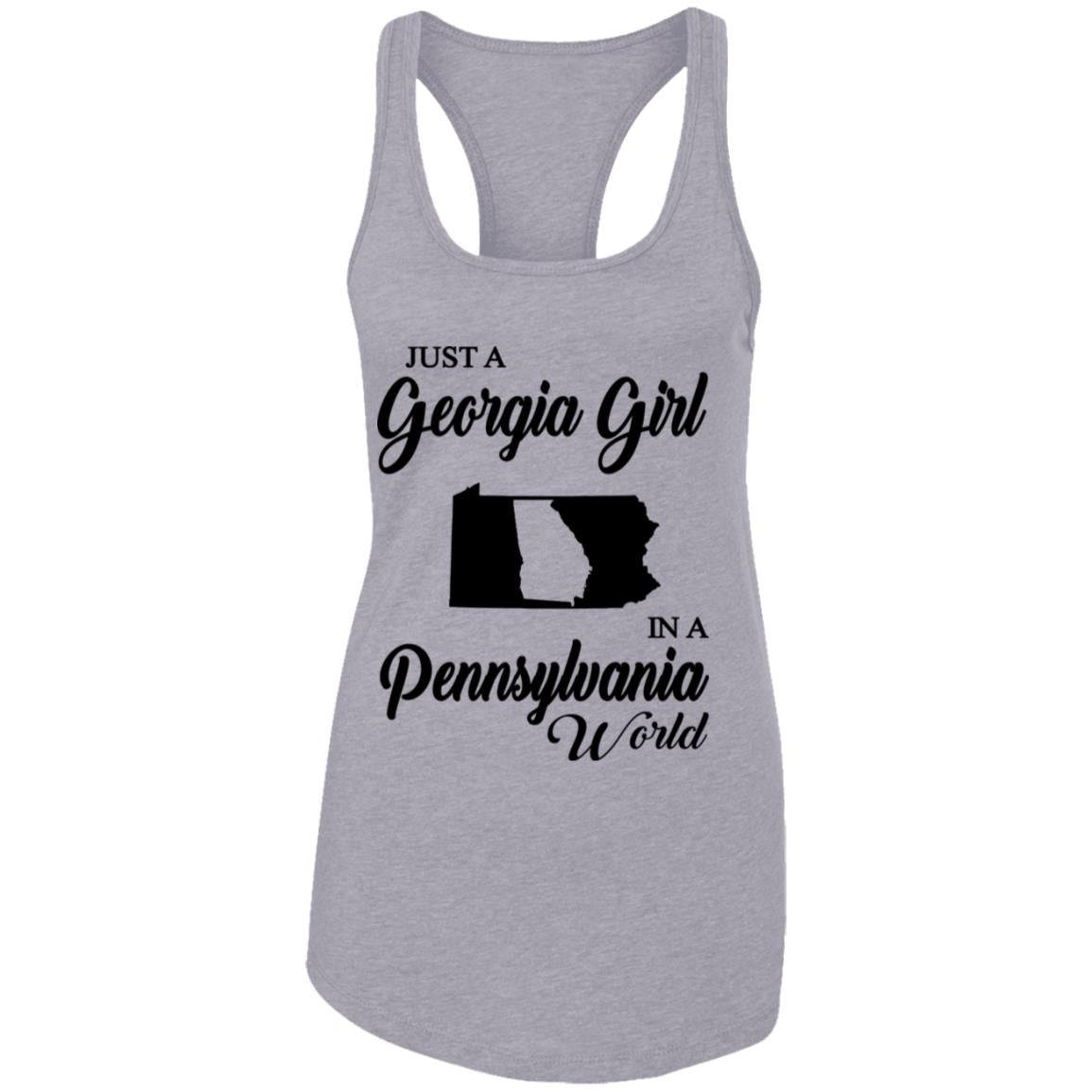 Just A Georgia Girl In A Pennsylvania World T-Shirt - T-Shirt Teezalo