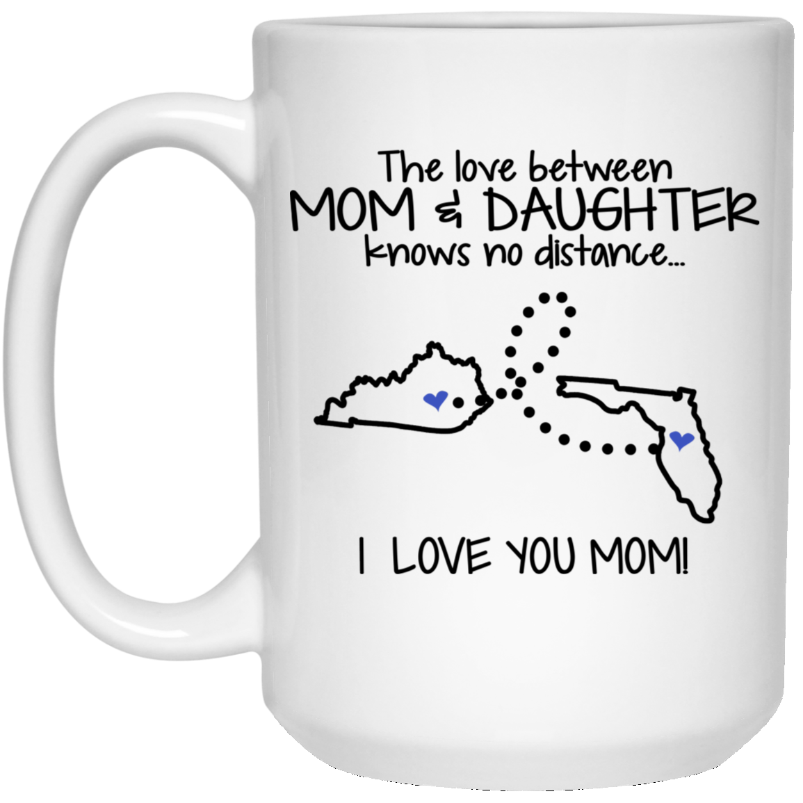Florida Kentucky The Love Between Mom And Daughter Mug - Mug Teezalo