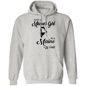 Just A Missouri Girl In A Maine World T Shirt - T-shirt Teezalo
