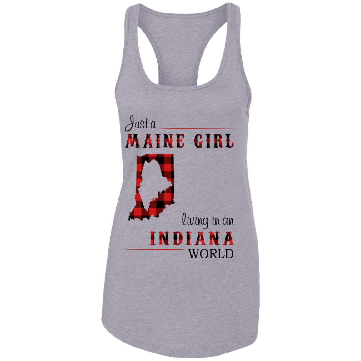 Just A Maine Girl Living In An Indiana World T-Shirt - T-shirt Teezalo