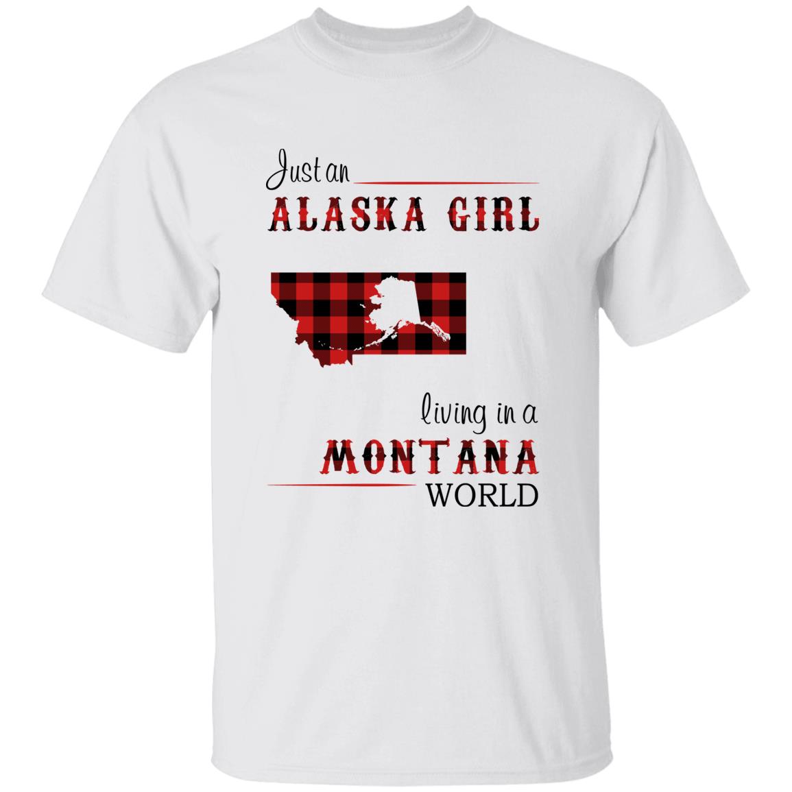 Just An Alaska Girl Living In A Montana World T-shirt - T-shirt Born Live Plaid Red Teezalo