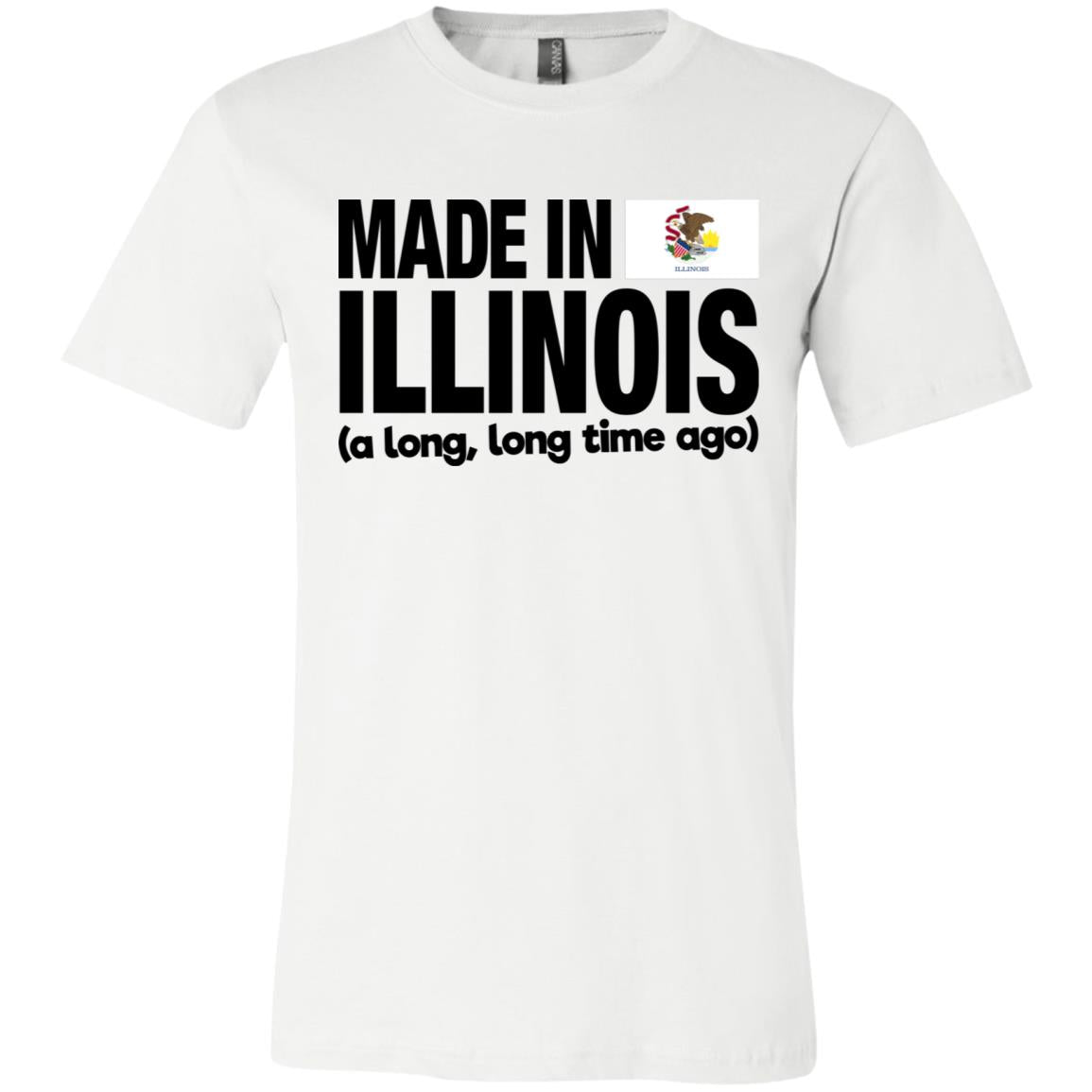 Made In Illinois A Long Long Time Ago T-shirt - T-shirt Teezalo