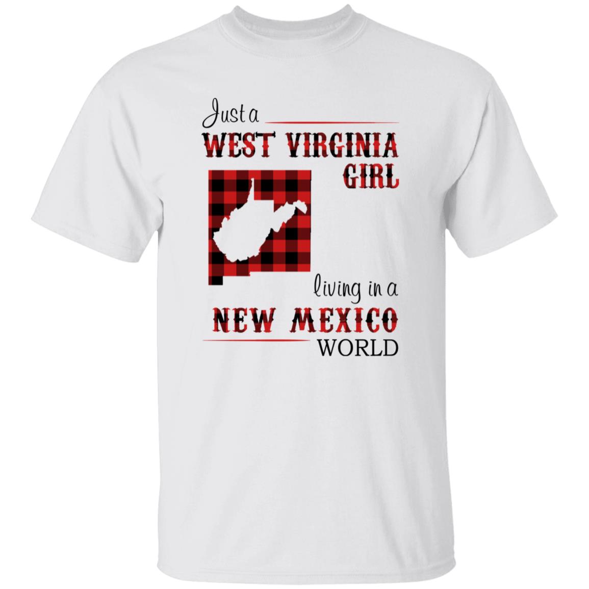 Just A West Virginia Girl Living In A New Mexico World T-shirt - T-shirt Born Live Plaid Red Teezalo