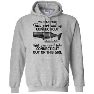 You Can't Take Connecticut Out Of This Girl T Shirt - T-shirt Teezalo