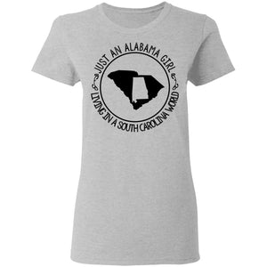 Alabama Girl Living In South Carolina World T-Shirt - T-shirt Teezalo