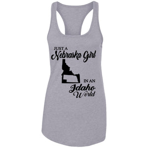 Just A Nebraska Girl In An Idaho World T-Shirt - T-shirt Teezalo