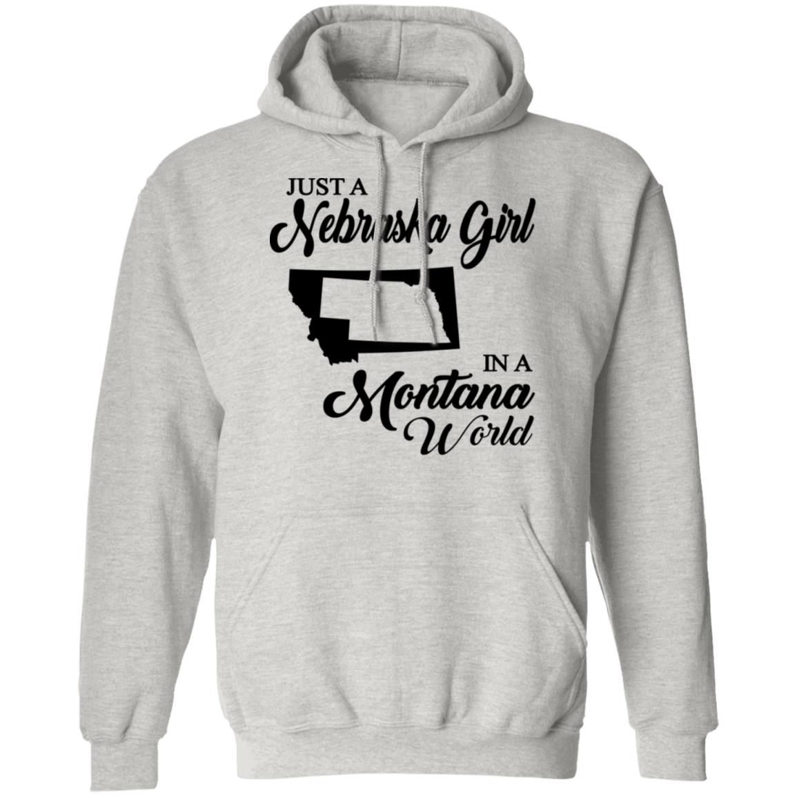 Just A Nebraska Girl In A Montana World T-Shirt - T-shirt Teezalo