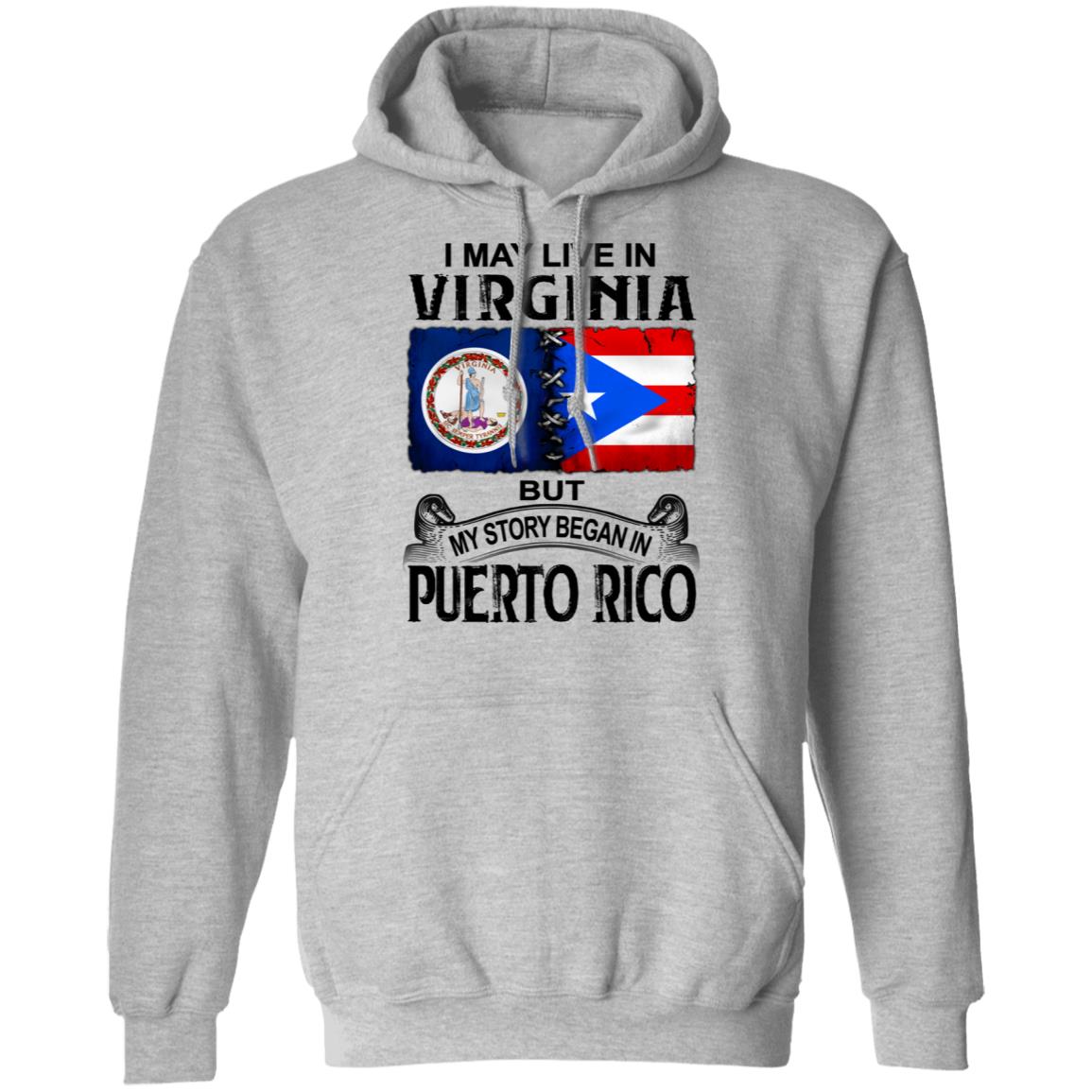 I Live In Virginia But My Story Began In Puerto Rico T Shirt - T-shirt Teezalo