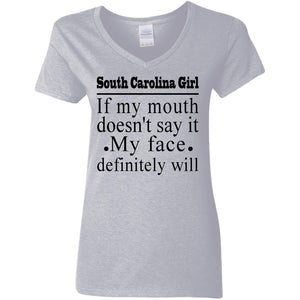 South Carolina Girl If My Mouth Doesn't Say It T Shirt - T-shirt Teezalo