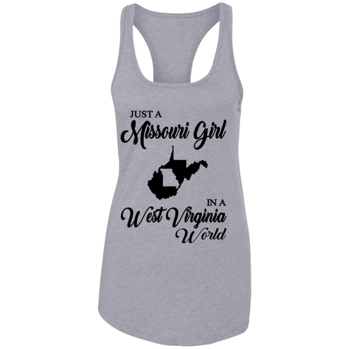 Just A Missouri Girl In A West Virginia World T Shirt - T-shirt Teezalo