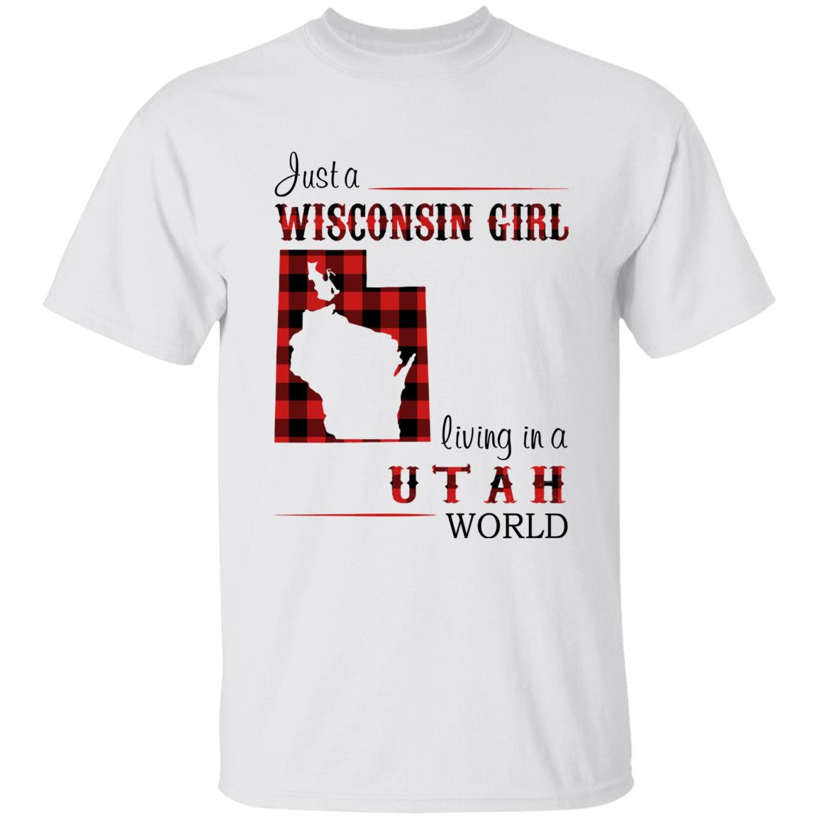 Just A Wisconsin Girl Living In A Utah World T-shirt - T-shirt Born Live Plaid Red Teezalo