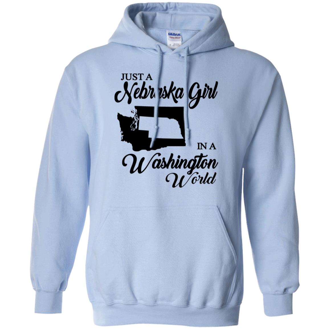 Just A Nebraska Girl In A Washington World T-Shirt - T-shirt Teezalo