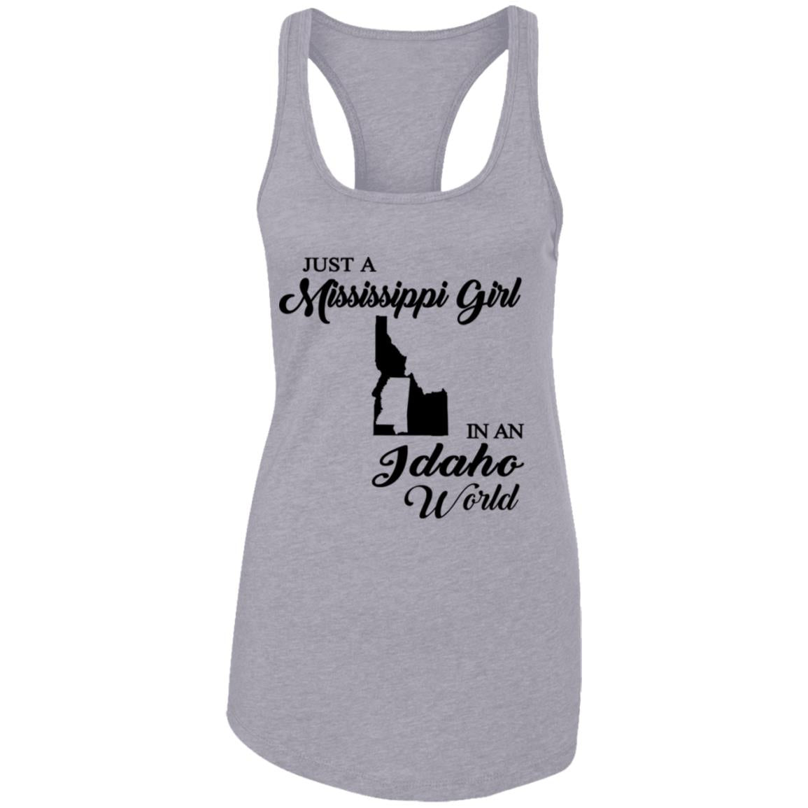 Just A Mississippi Girl In An Idaho World T-Shirt - T-shirt Teezalo