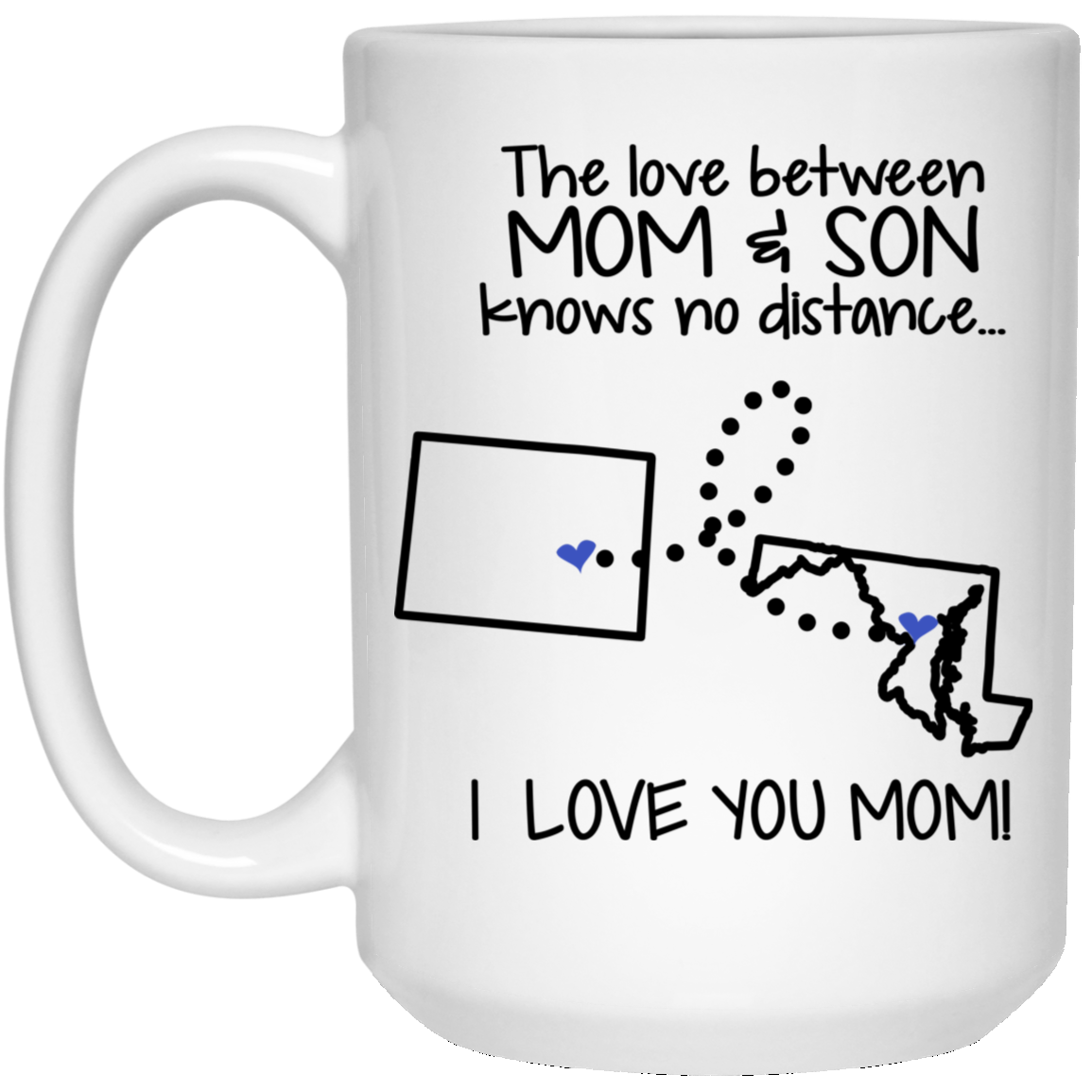 Maryland Colorado The Love Mom And Son Mug - Mug Teezalo