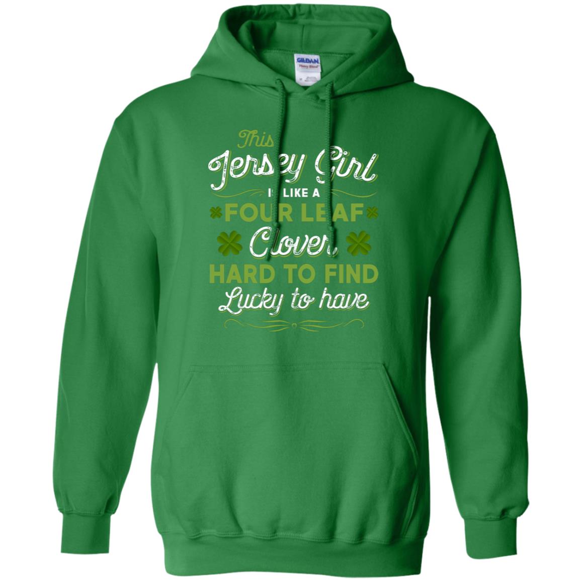 This Jersey Girl Is Like A Four Leaf Clover T-Shirt - T-shirt Teezalo
