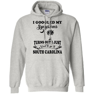 I Just Need To Go To South Carolina Hoodie - Hoodie Teezalo