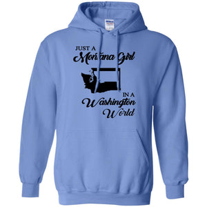Just A Montana Girl In A Washington World T Shirt - T-shirt Teezalo