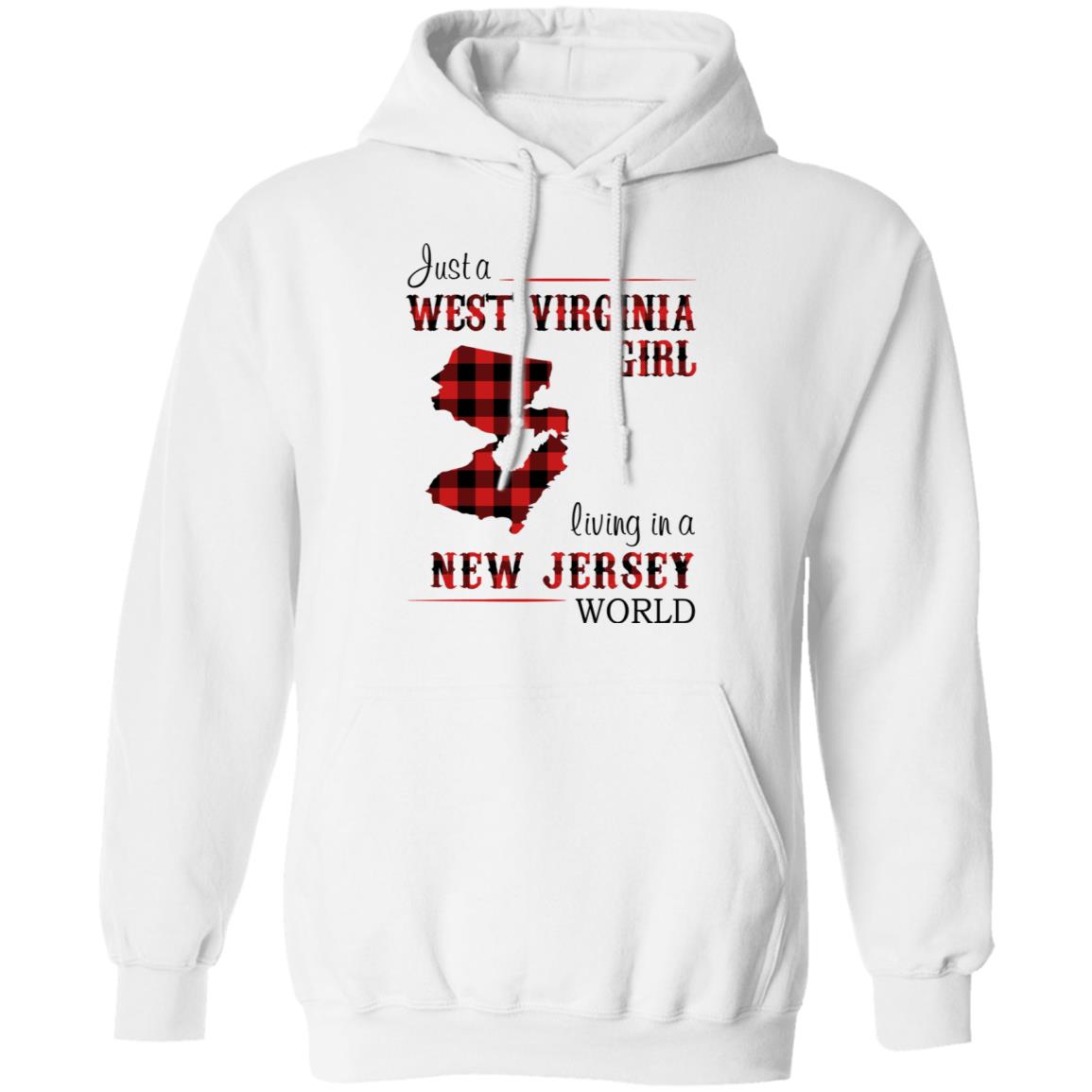 Just A West Virginia Girl Living In A New Jersey World T Shirt - T-shirt Teezalo