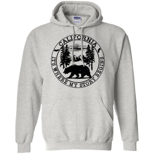 California It's Where My Story Begins Hoodie - Hoodie Teezalo