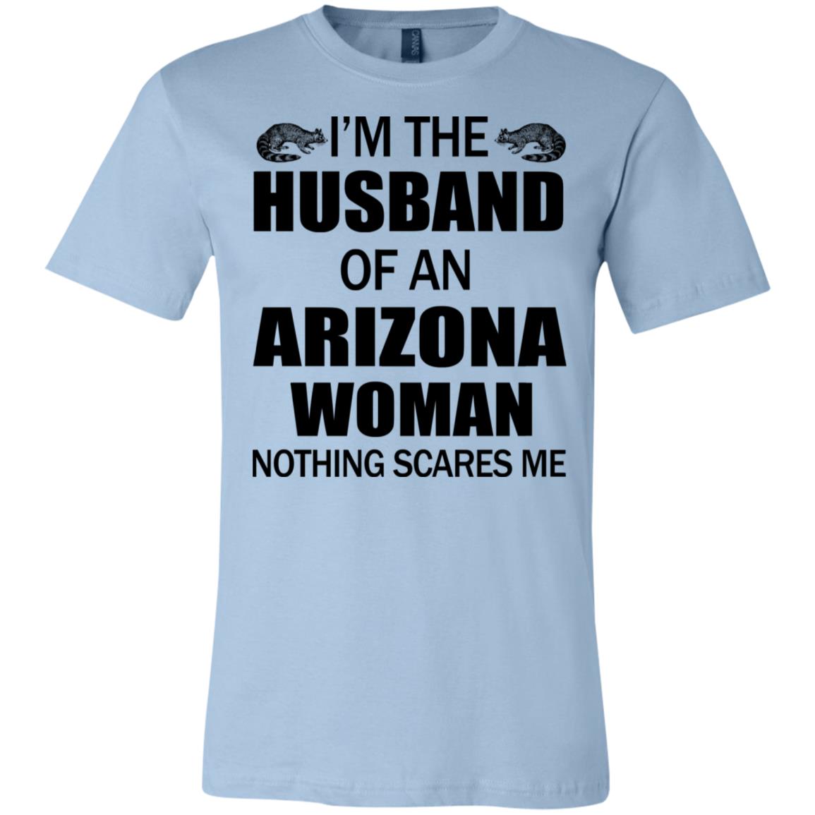 I'm The Husband Of An Arizona Woman T-Shirt - T-shirt Teezalo