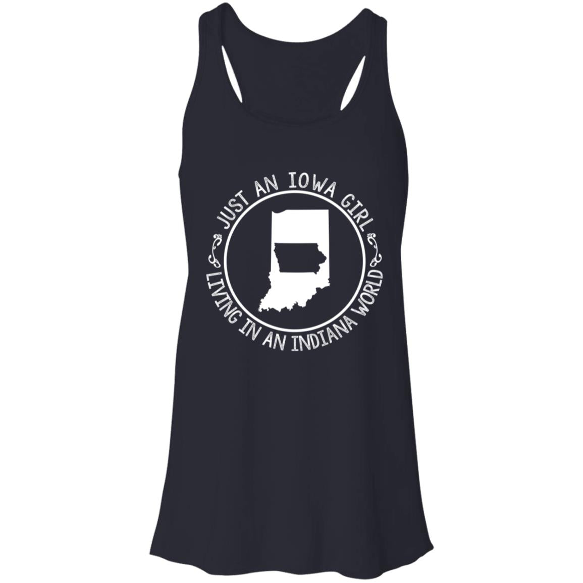 Just An Iowa Girl Living In An Indiana World T-Shirt - T-shirt Teezalo