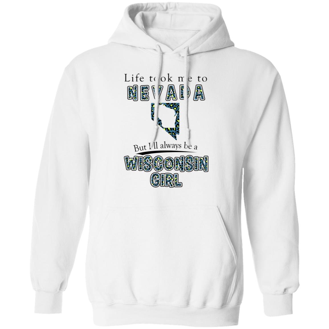 Wisconsin Girl Life Took Me To Nevada T-Shirt - T-shirt Teezalo