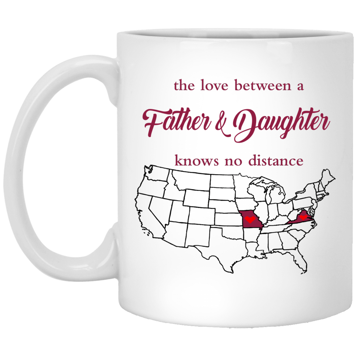 Missouri Virginia The Love Father Daughter Mug - Mug Teezalo