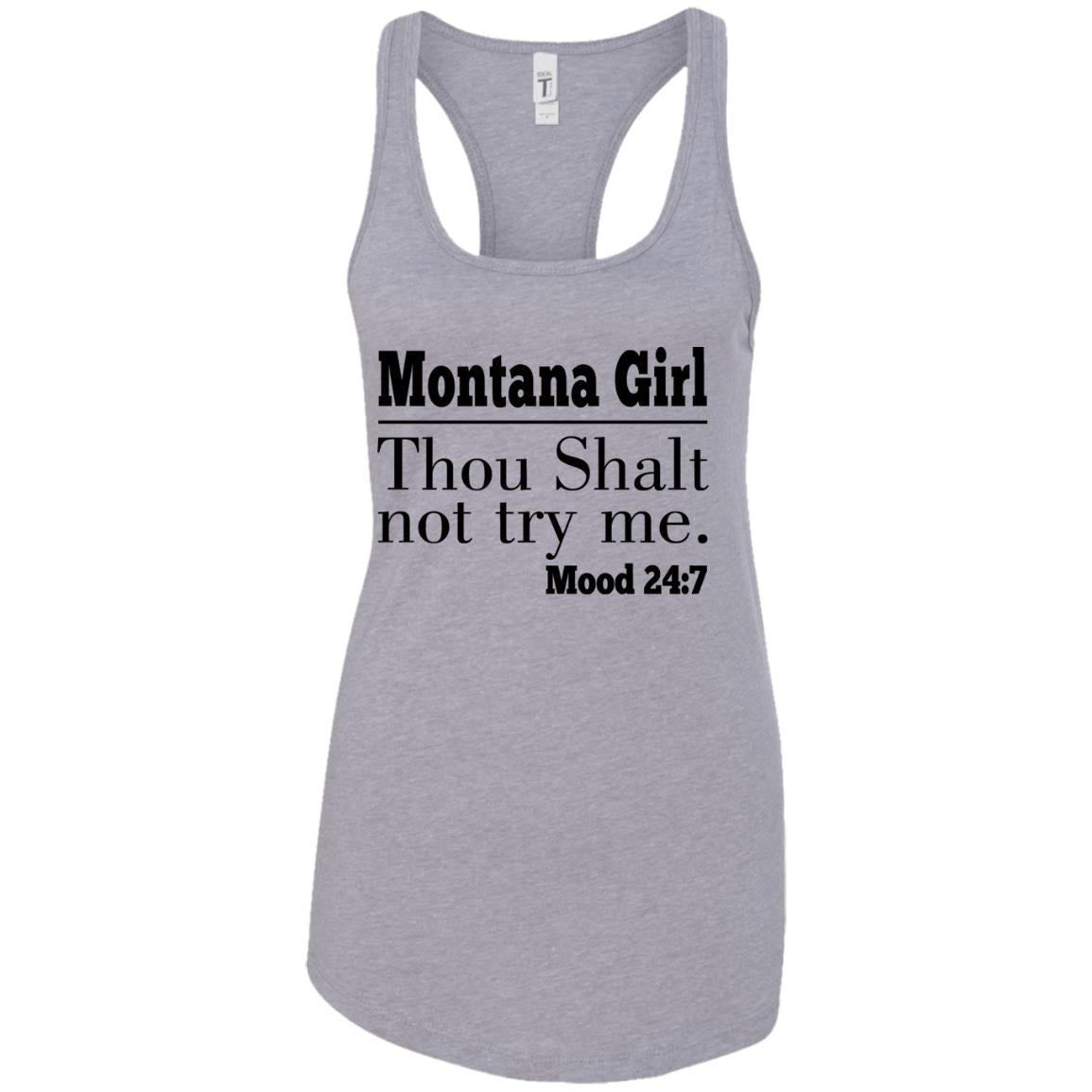 Montana Girl Thou Shalt Not Try Me T-Shirt - T-shirt Teezalo
