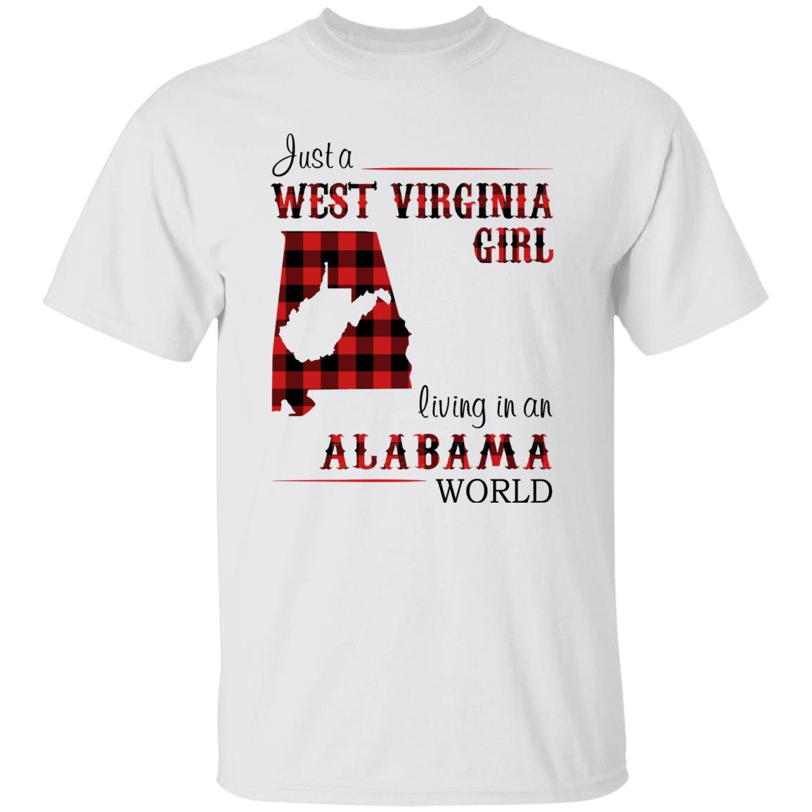 Just A West Virginia Girl Living In An Alabama World T-shirt - T-shirt Born Live Plaid Red Teezalo