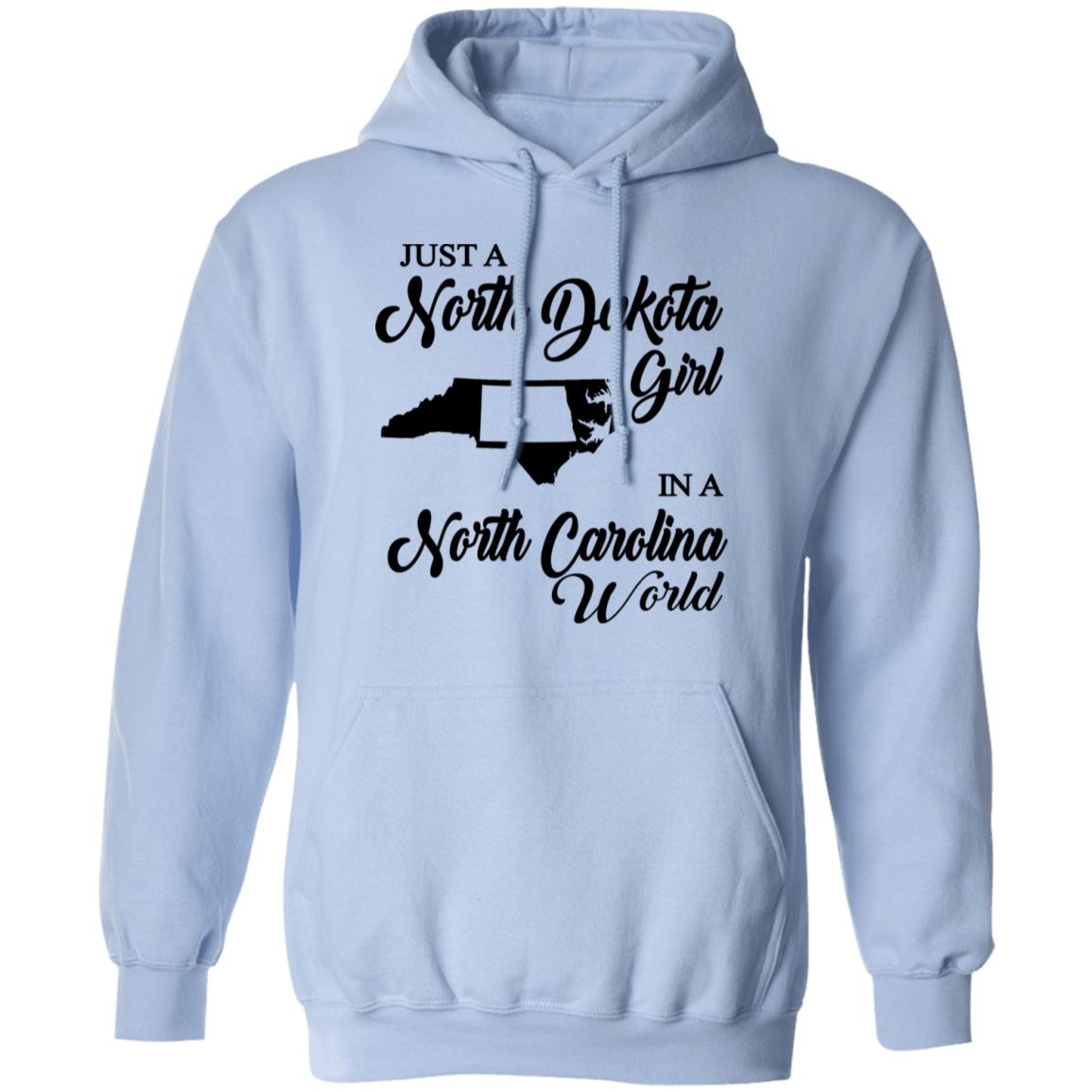 Just A North Dakota Girl In A North Carolina World T Shirt - T-shirt Teezalo