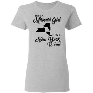 Just A Missouri Girl In A New York World T-Shirt - T-shirt Teezalo