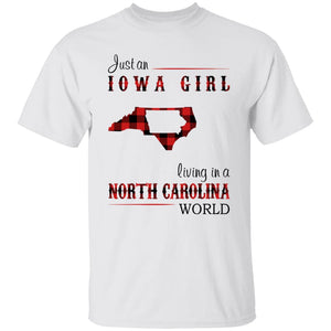 Just An Iowa Girl Living In A North Carolina World T-shirt - T-shirt Born Live Plaid Red Teezalo