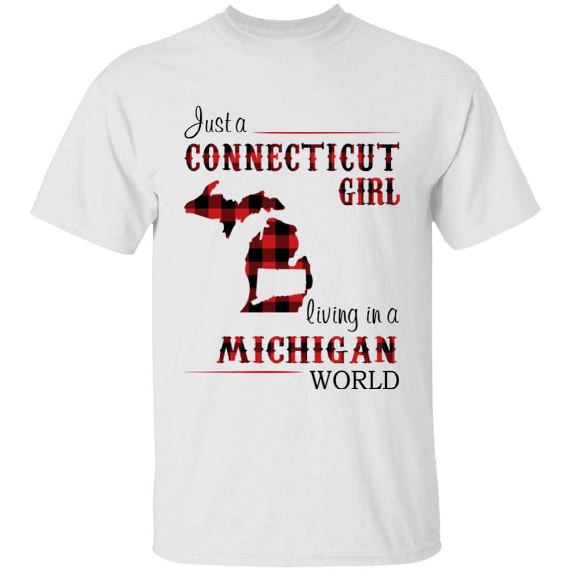 Just A Connecticut Girl Living In A Michigan World T-shirt - T-shirt Born Live Plaid Red Teezalo