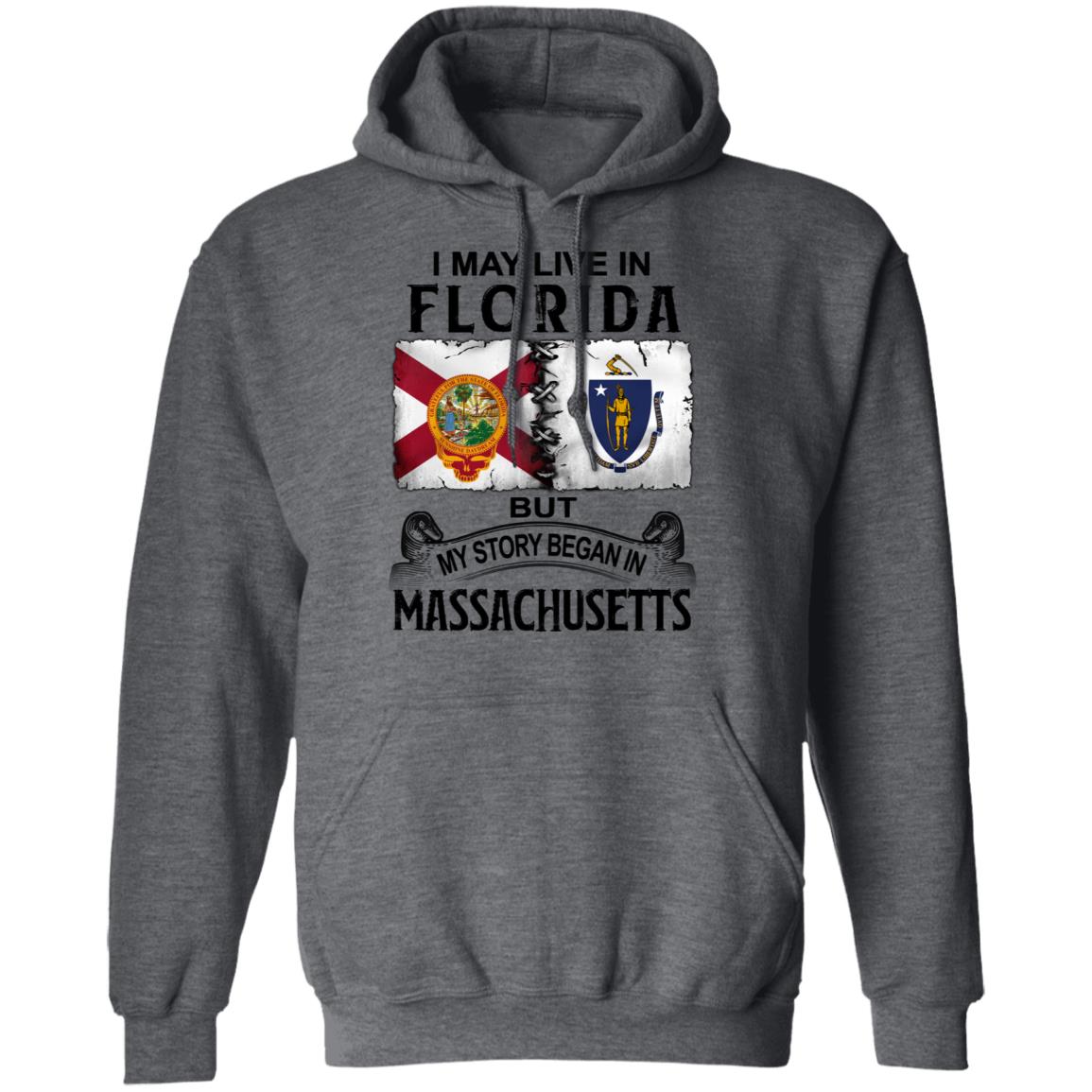 I May Live In Florida But Story Began In Massachusetts T-Shirt - T-shirt Teezalo