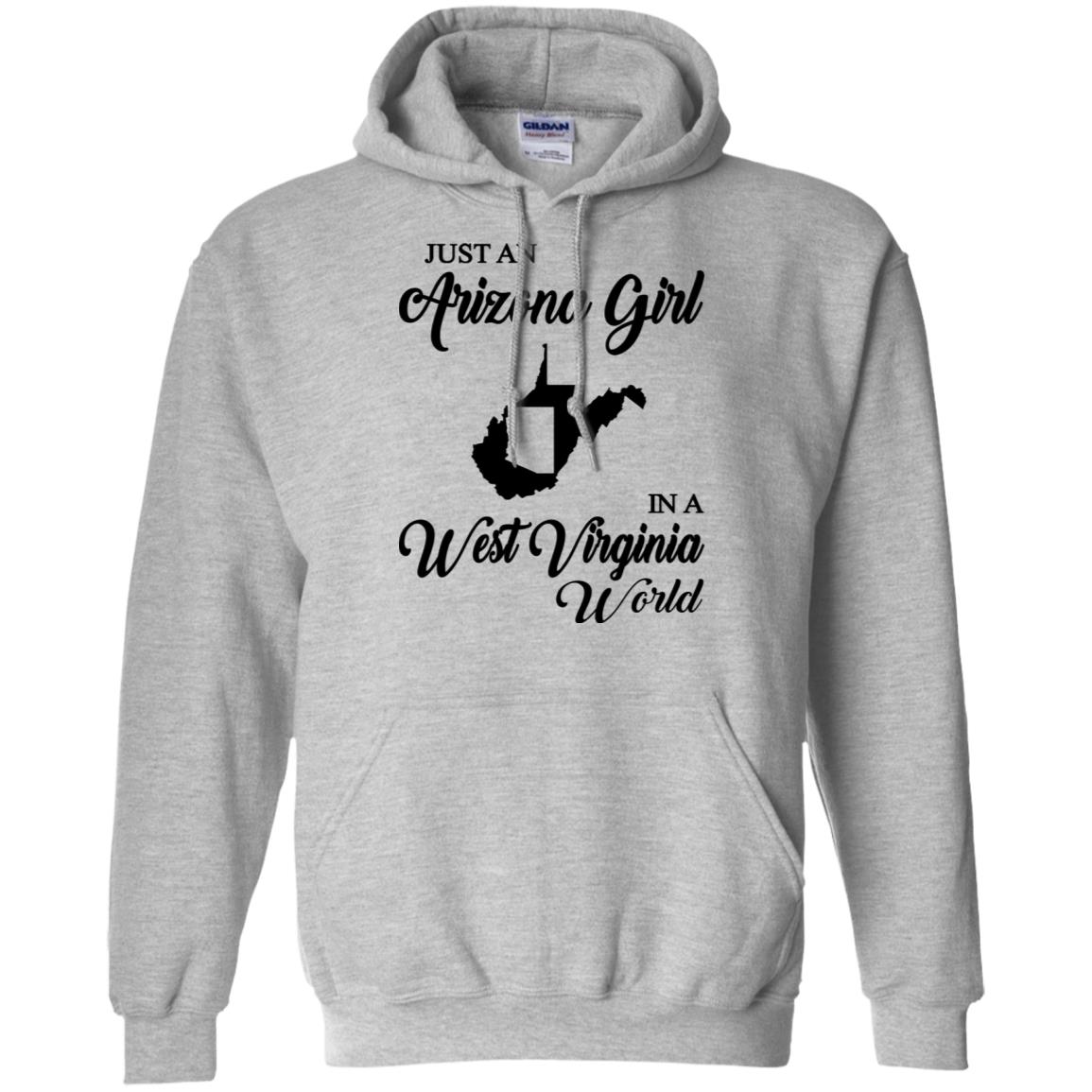 Just An Arizona Girl In A West Virginia World T-Shirt - T-shirt Teezalo