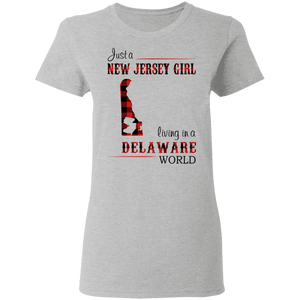 Just A New Jersey Girl Living In A Delaware World T-Shirt - T-shirt Teezalo