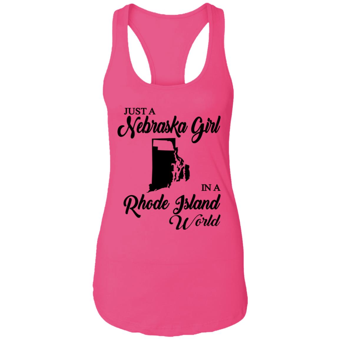 Just A Nebraska Girl In A Rhode Island World T-Shirt - T-shirt Teezalo