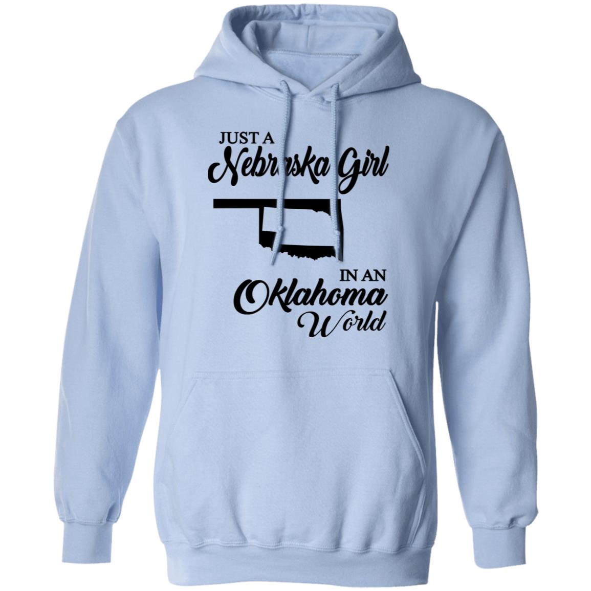 Just A Nebraska Girl In An Oklahoma World T-Shirt - T-shirt Teezalo