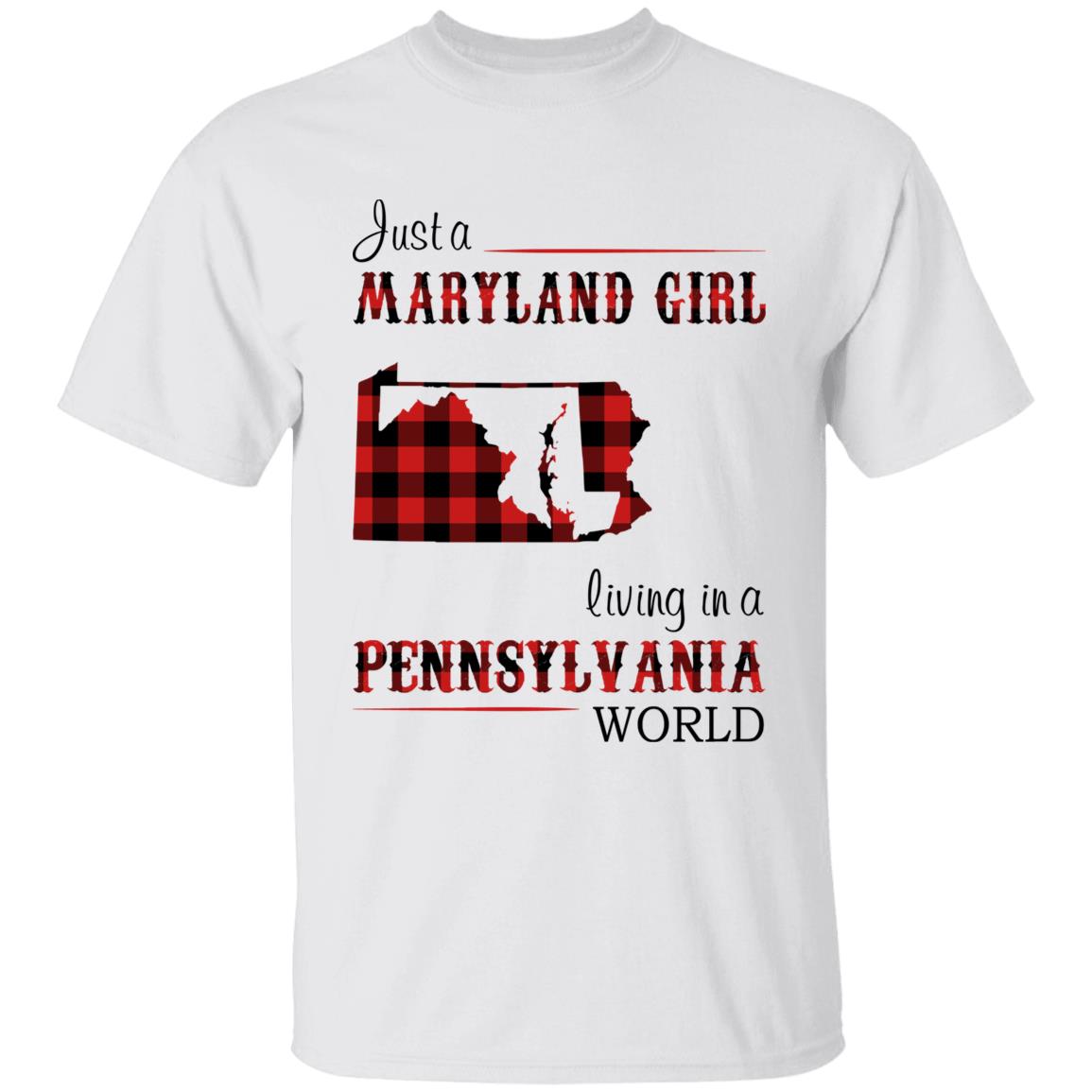 Just A Maryland Girl Living In A Pennsylvania World T-shirt - T-shirt Born Live Plaid Red Teezalo