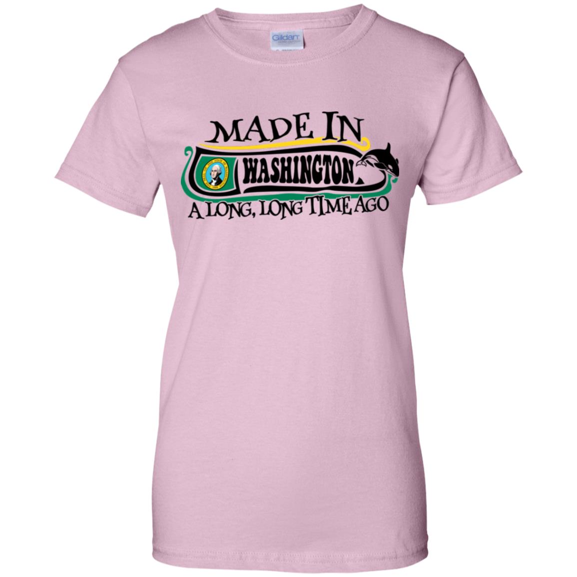 Made In Washington A Long Long Time Ago T-Shirt - T-shirt Teezalo