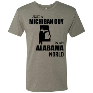 Just A Michigan Guy In An Alabama World T-Shirt - T-shirt Teezalo