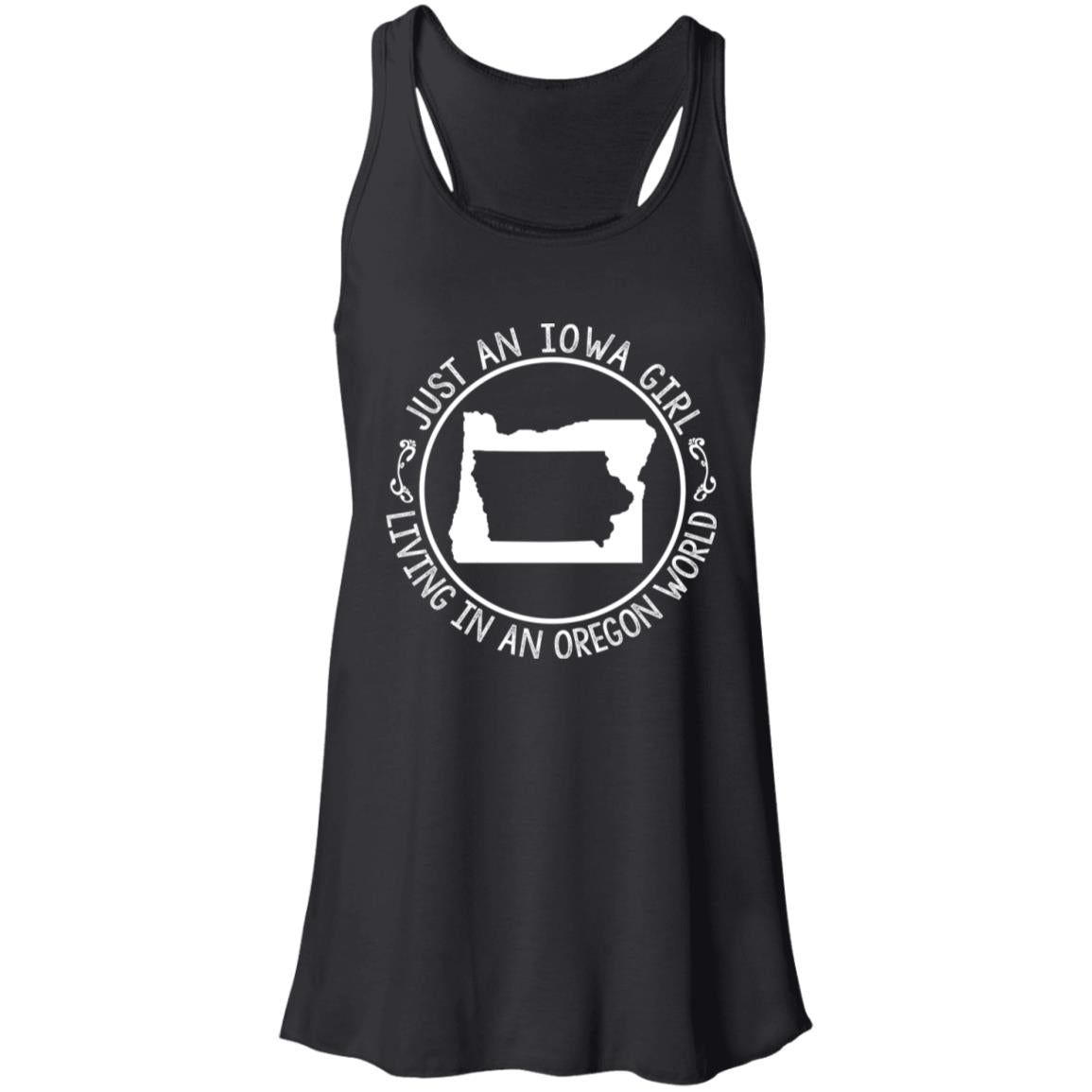 Just An Iowa Girl Living In An Oregon World T- Shirt - T-shirt Teezalo