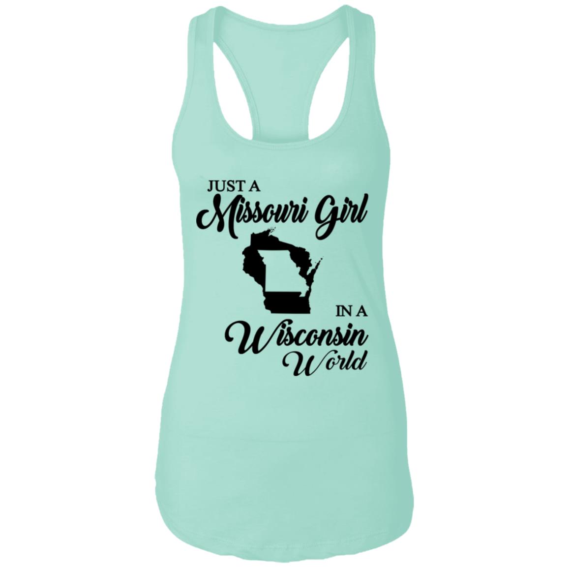 Just A Missouri Girl In A Wisconsin World T Shirt - T-shirt Teezalo