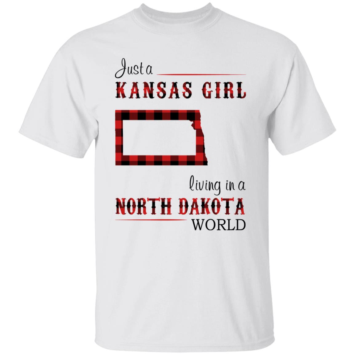 Just A Kansas Girl Living In A North Dakota World T-shirt - T-shirt Born Live Plaid Red Teezalo