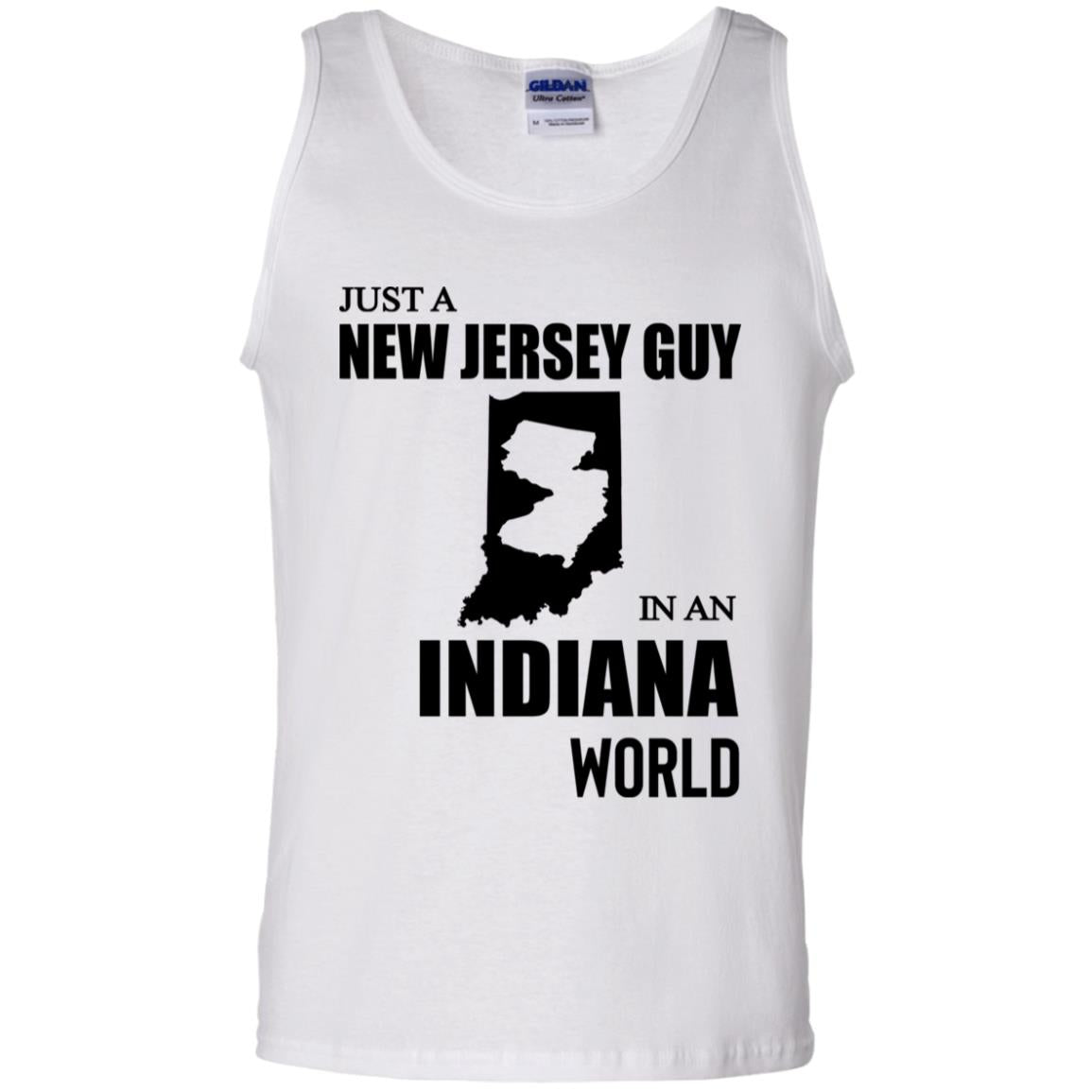 Just A New Jersey Guy In An Indiana World T-Shirt - T-shirt Teezalo