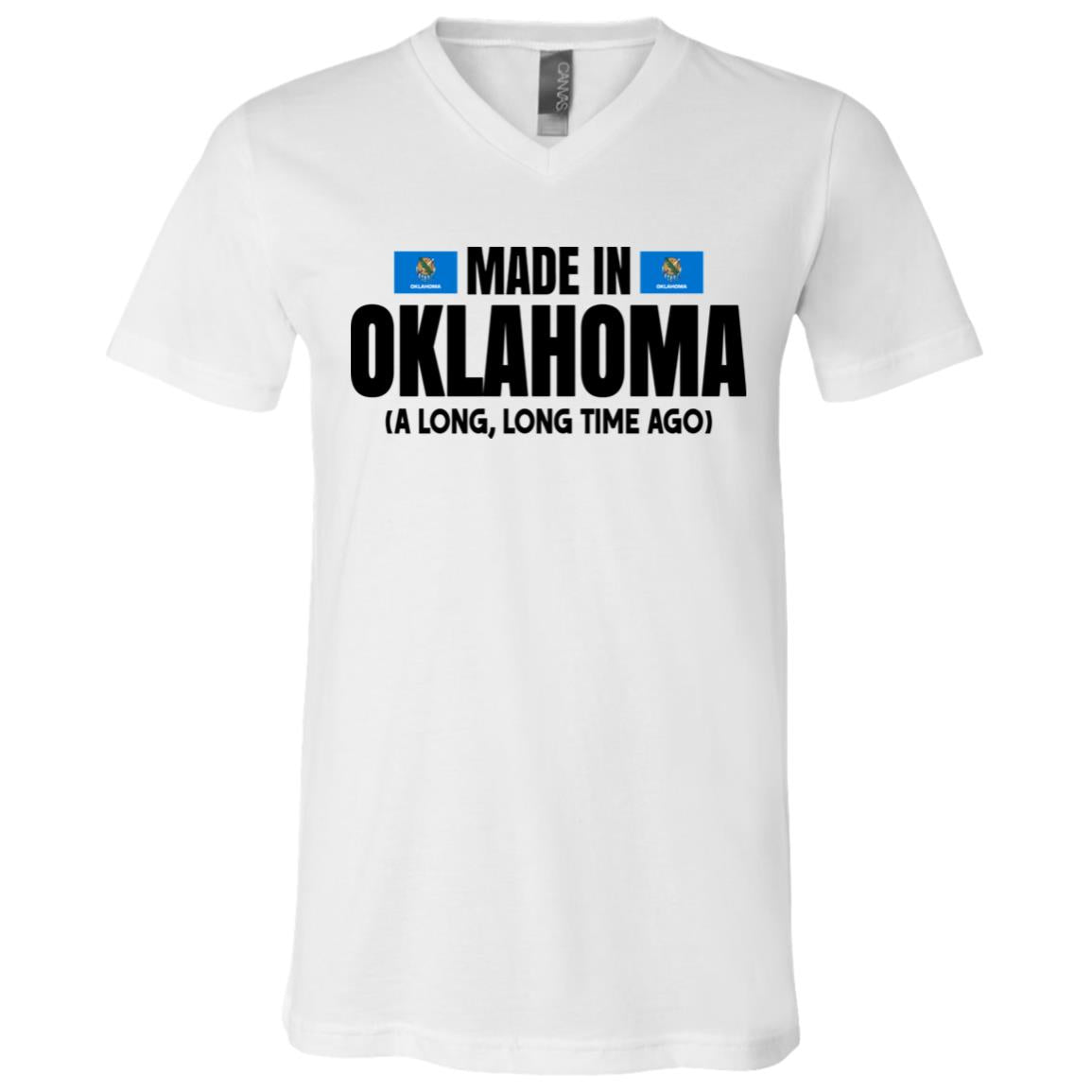 Made In Oklahoma A Long Long Time Ago T- Shirt - T-shirt Teezalo