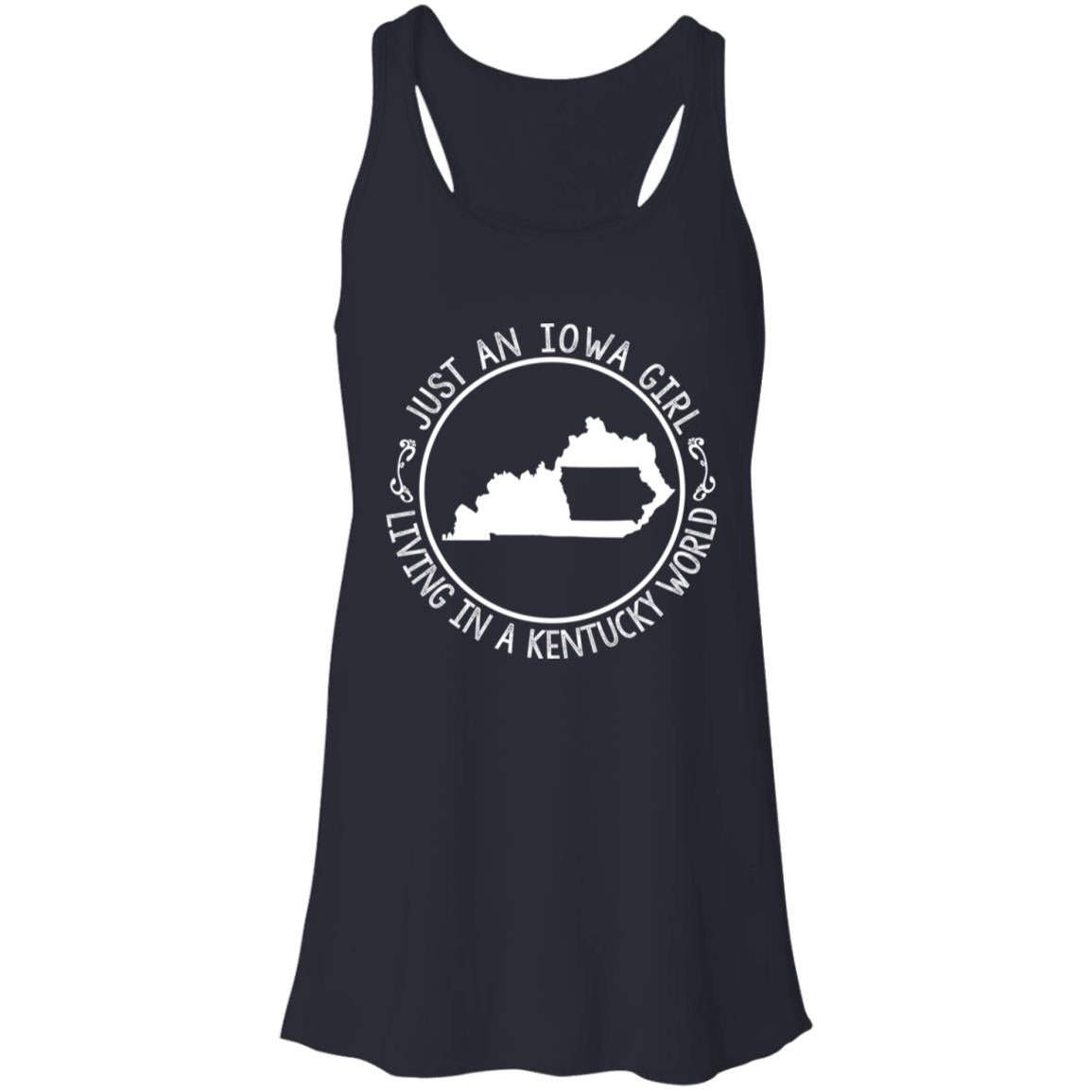 Just An Iowa Girl Living In A Kentucky World T-Shirt - T-shirt Teezalo